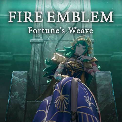 Fire Emblem: Fortune’s Weave